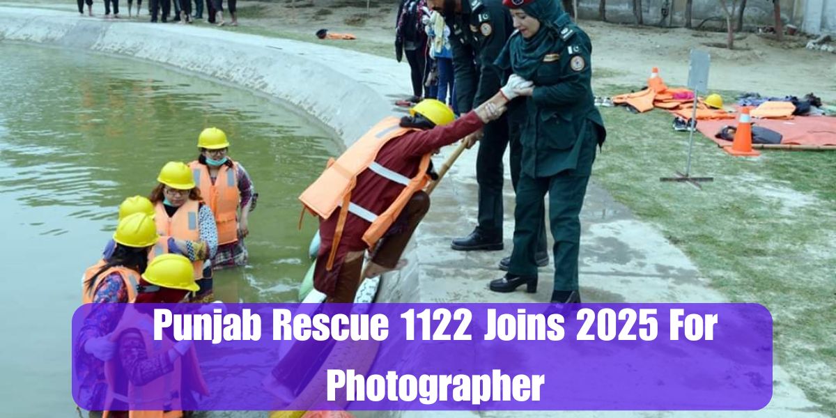 Punjab Rescue 1122 Joins 2025 For Photographer